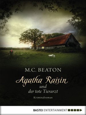cover image of Agatha Raisin und der tote Tierarzt